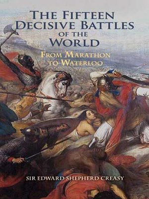 cover image of The Fifteen Decisive Battles of the World
